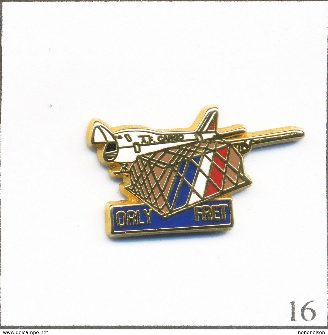 Pin’s Transport - Aviation / Air France Cargo - Fret à Orly (91). Estampillé Boussemart. Zamac. T797-16 - Avions