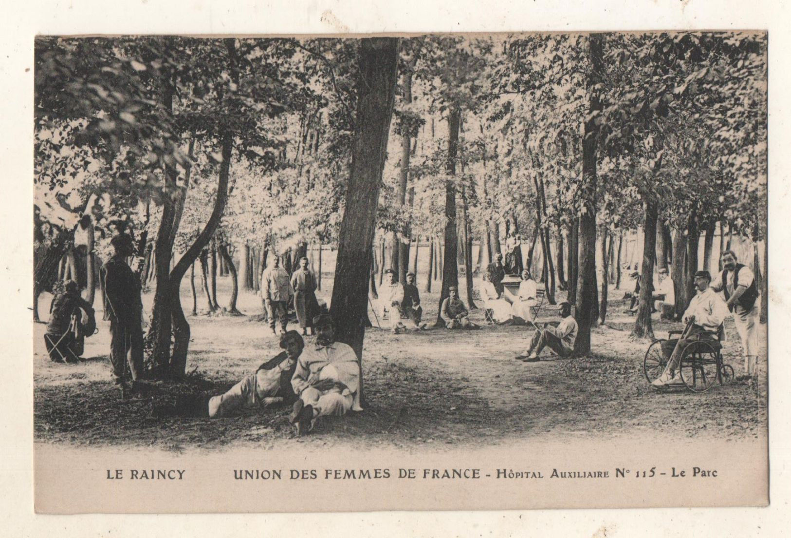 LE RAINCY   UNION DES FEMMES DE FRANCE Hopital Auxiliare N 115 Le Parc - Le Raincy