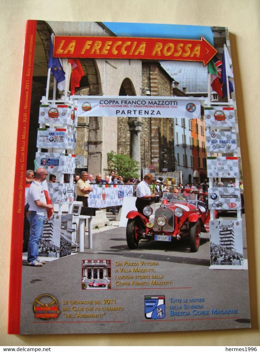 RIVISTA    LA  FRECCIA  ROSSA     EDIZIONI     CLUB   MILLE   MIGLIA - Livres