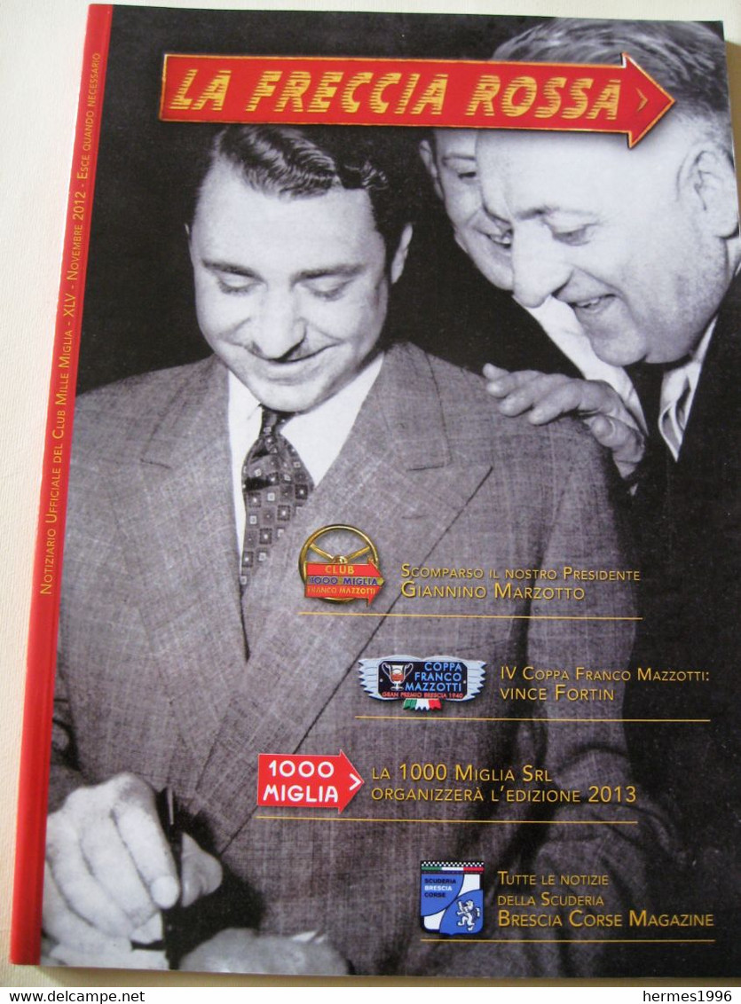 RIVISTA    LA  FRECCIA  ROSSA     EDIZIONI     CLUB   MILLE   MIGLIA - Libri