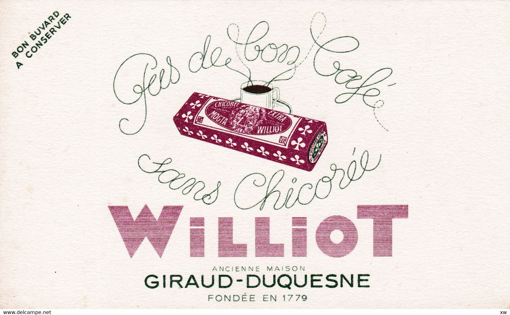 BUVARD - Chicorée "WILLIOT" GIRAUD-DUQUESNE - Kaffee & Tee