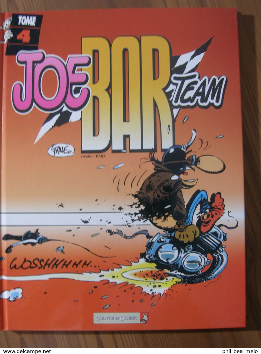 BD VENTS D'OUEST 2000 - JOE BAR TEAM TOME 4 - FANE / STEPHANE DETEINDRE - Jö Bar Team