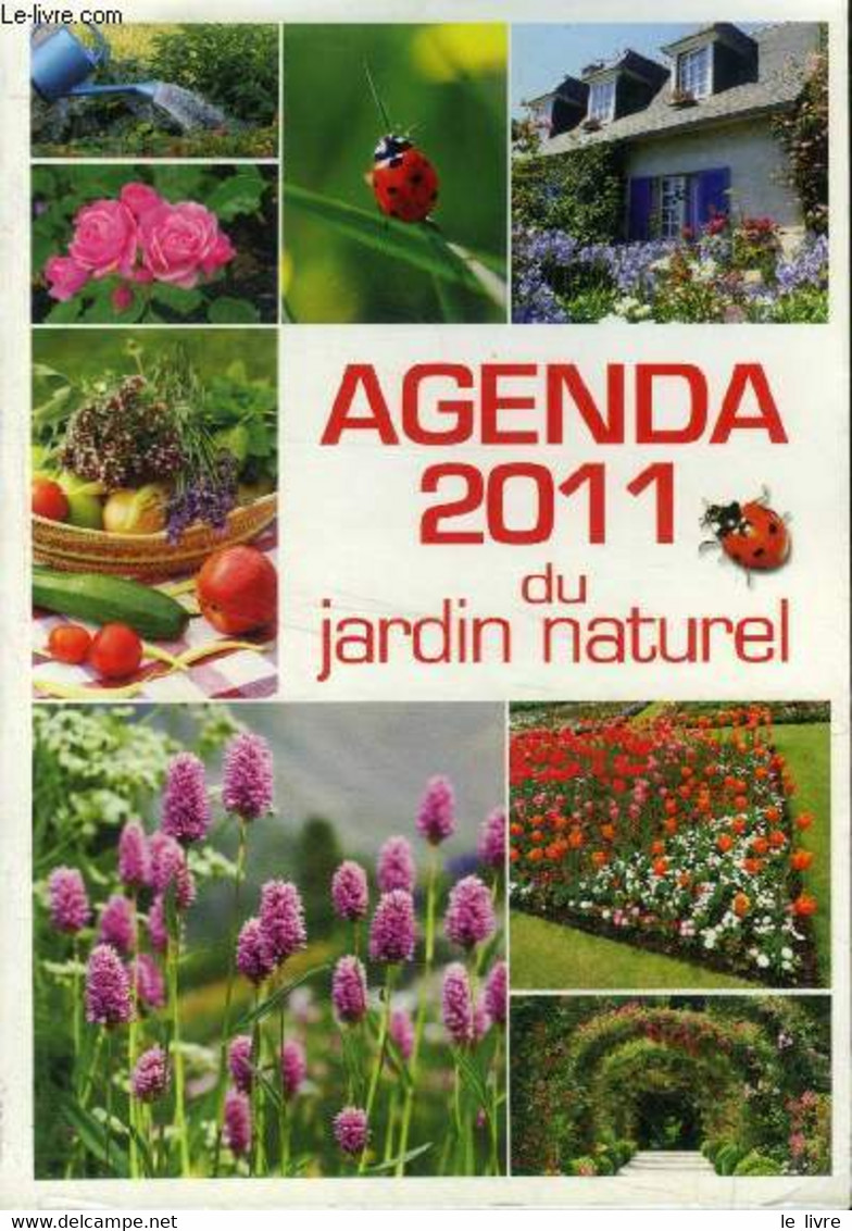 Agenda 2011 Du Jardin Naturel - Collectif - 2010 - Agendas Vierges