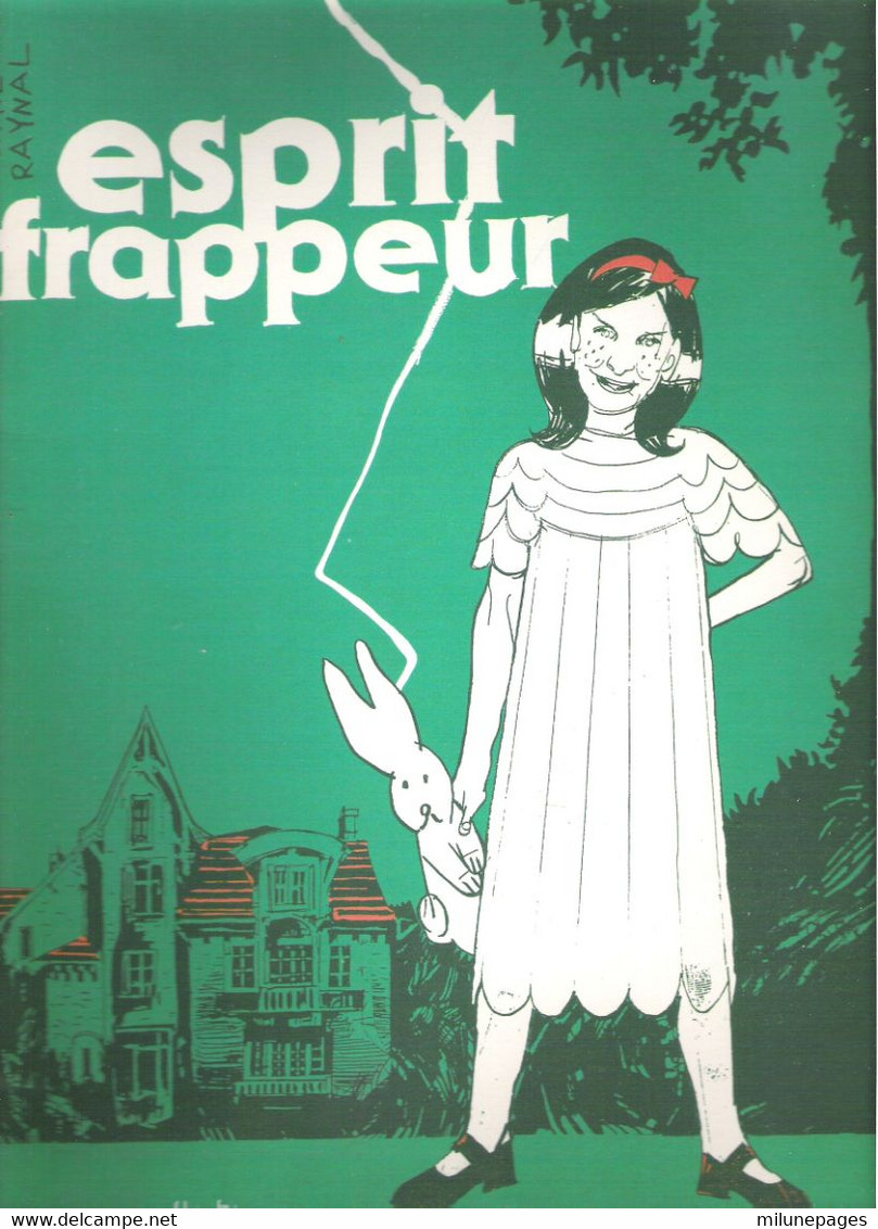 BD Grand Format "Esprit Frappeur" Jake Raynal Collection C'est Tout Vu Les Rêveurs 2001 - Other & Unclassified