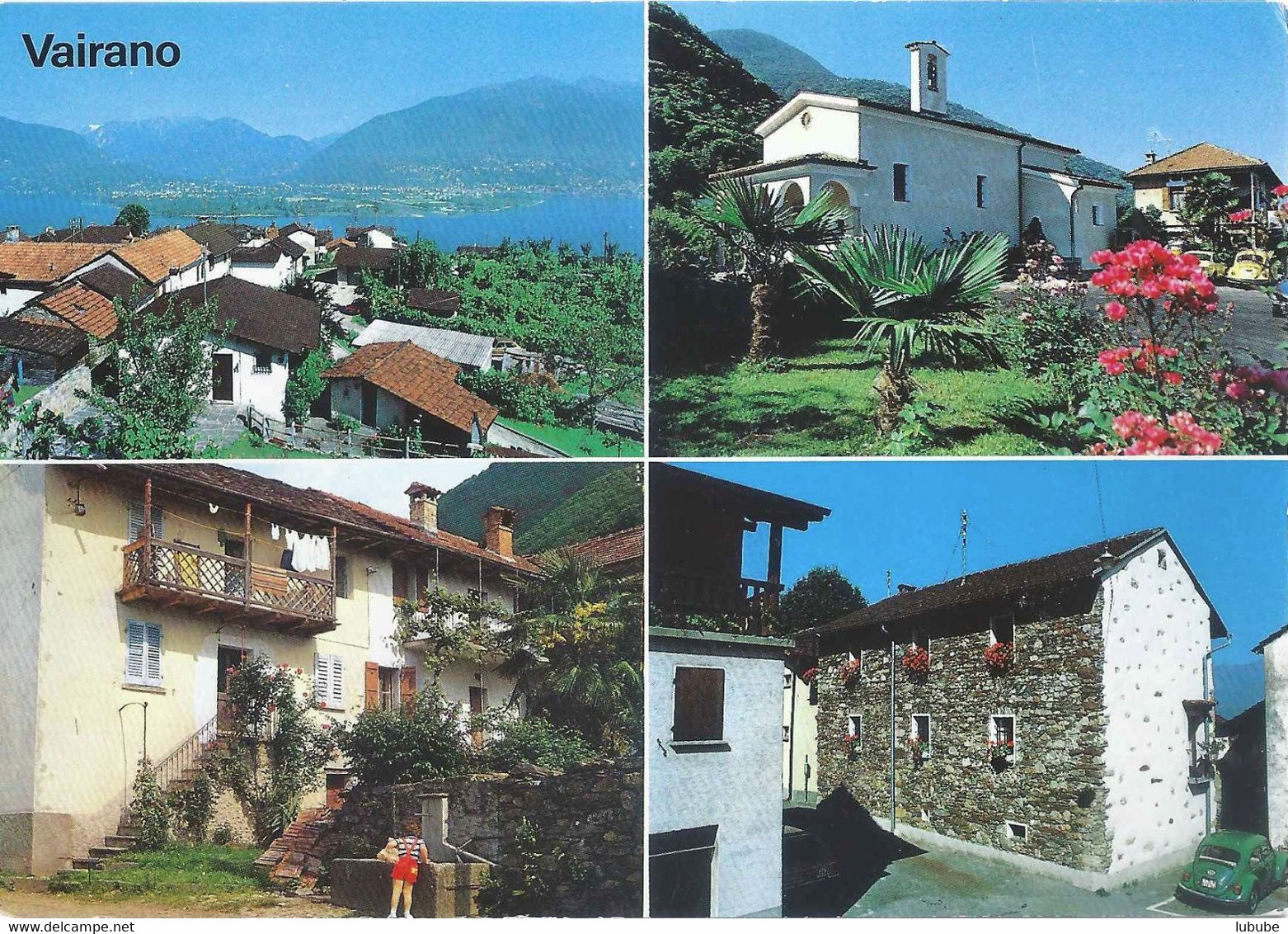 Vairano Gambarogno - 4 Bilder         Ca. 1980 - Gambarogno