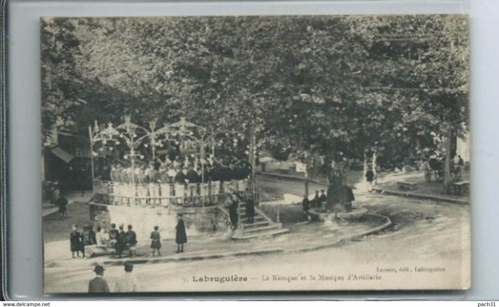 Labruguière  Le Kiosque Et La Musique De L"artillerie - Labruguière