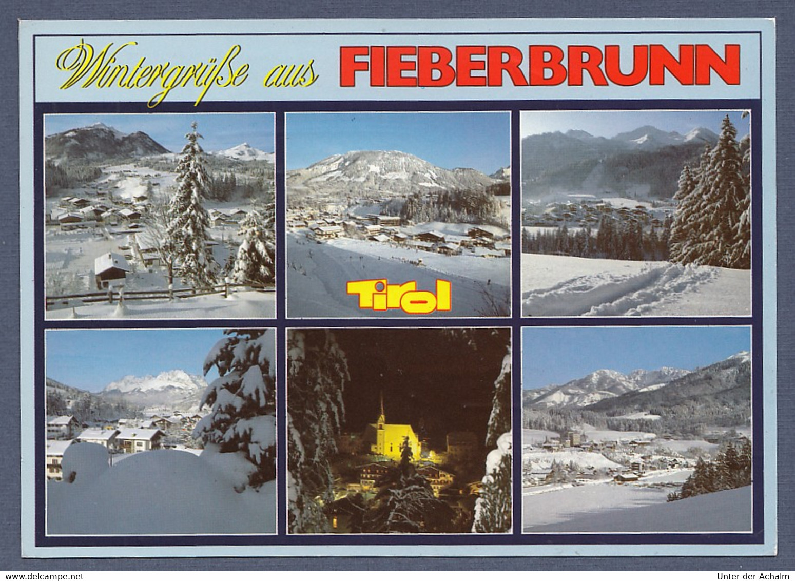 Wintergrüsse Aus Fieberbrunn - 6 Ansichten - 1991 - Fieberbrunn
