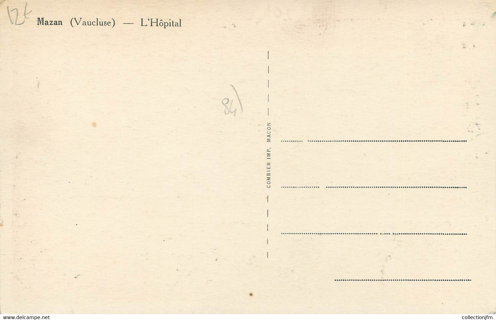 CPA FRANCE 84 "Mazan, L'Hôpital" - Mazan