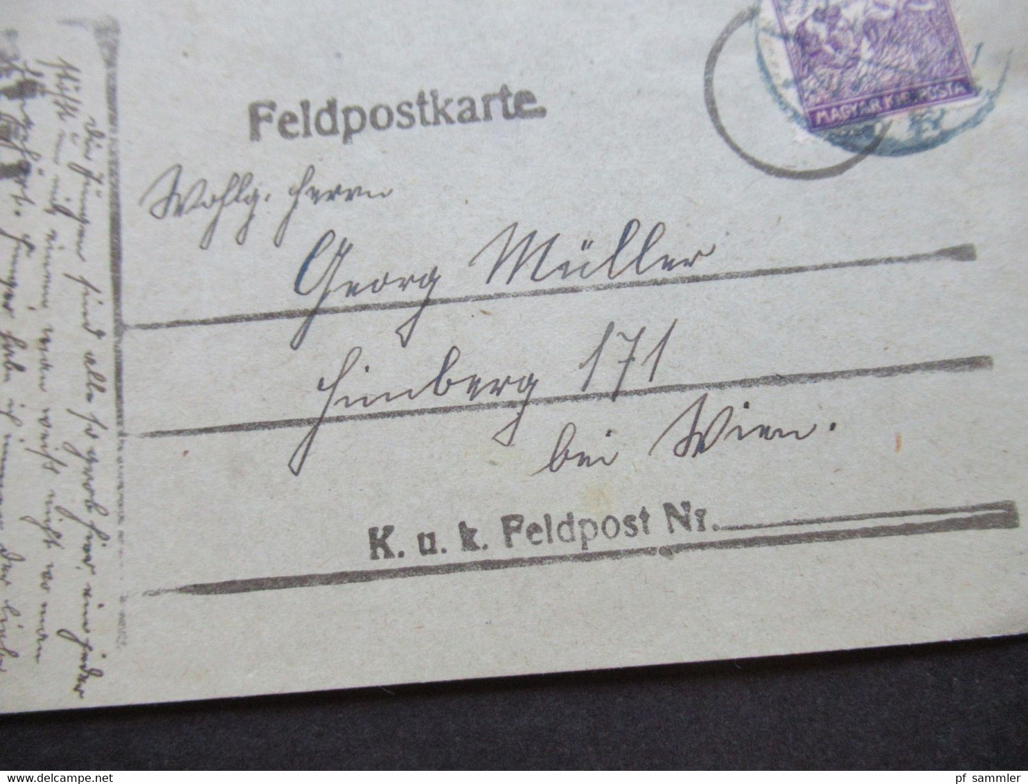 Österreich / Ungarn 29.9.1918 Kurz Vor Kriegsende Feldpostkarte Frankiert Mit Ungarischer Marke! - Briefe U. Dokumente