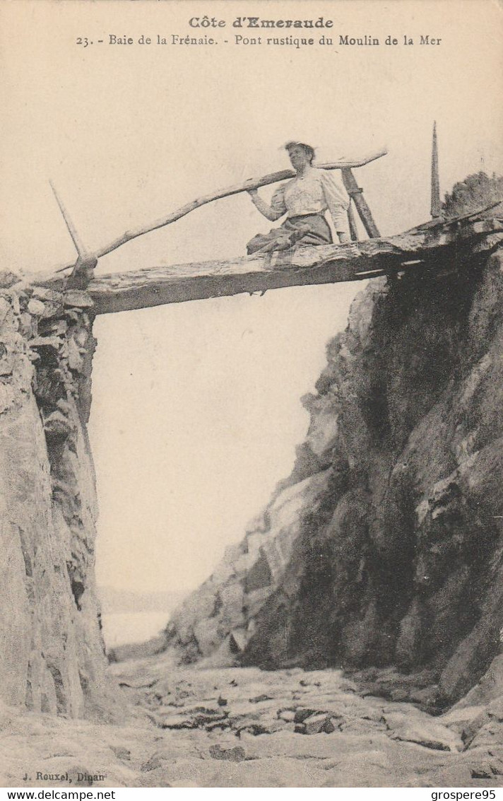 BAIE DE LA FRENAIE PONT RUSTIQUE DU MOULIN DE LA MER J ROUXEL DINAN - Otros & Sin Clasificación