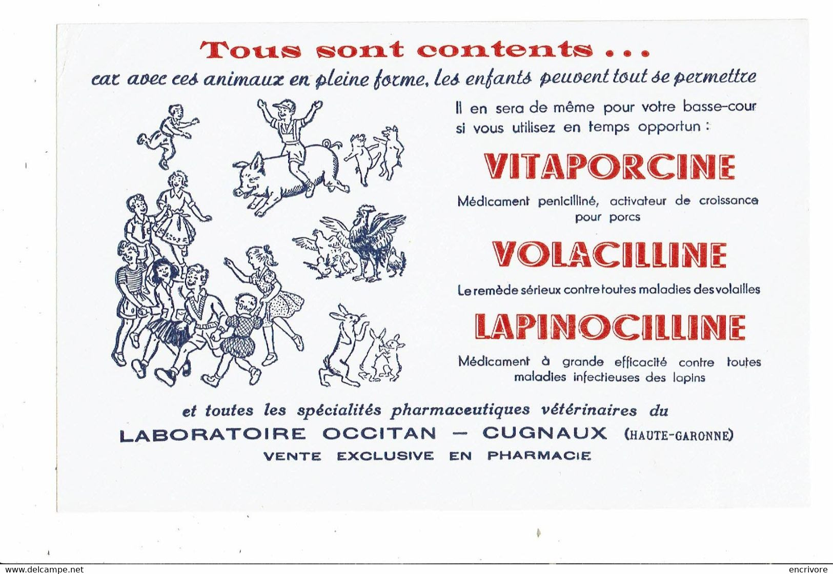 Buvard Laboratoire OCCITAN Vitaporcine Volacilline Lapinocilline Lapin Coq Poule Poussin Cochon Enfants CUGNAUX - Agricoltura