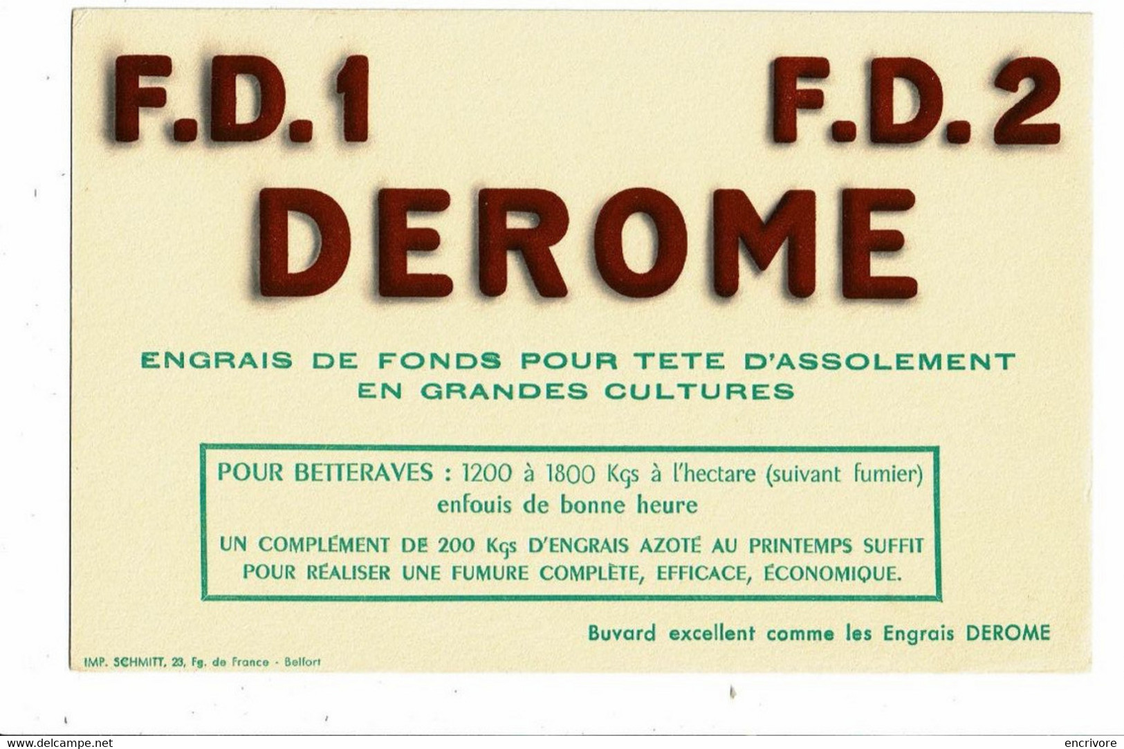 2 Buvard ENGRAIS DEROME F.D.1 F.D.2 Engrais De Fonds Pour Betteraves Culture Intensives Ne Gachez Pas L'engrais - Landbouw