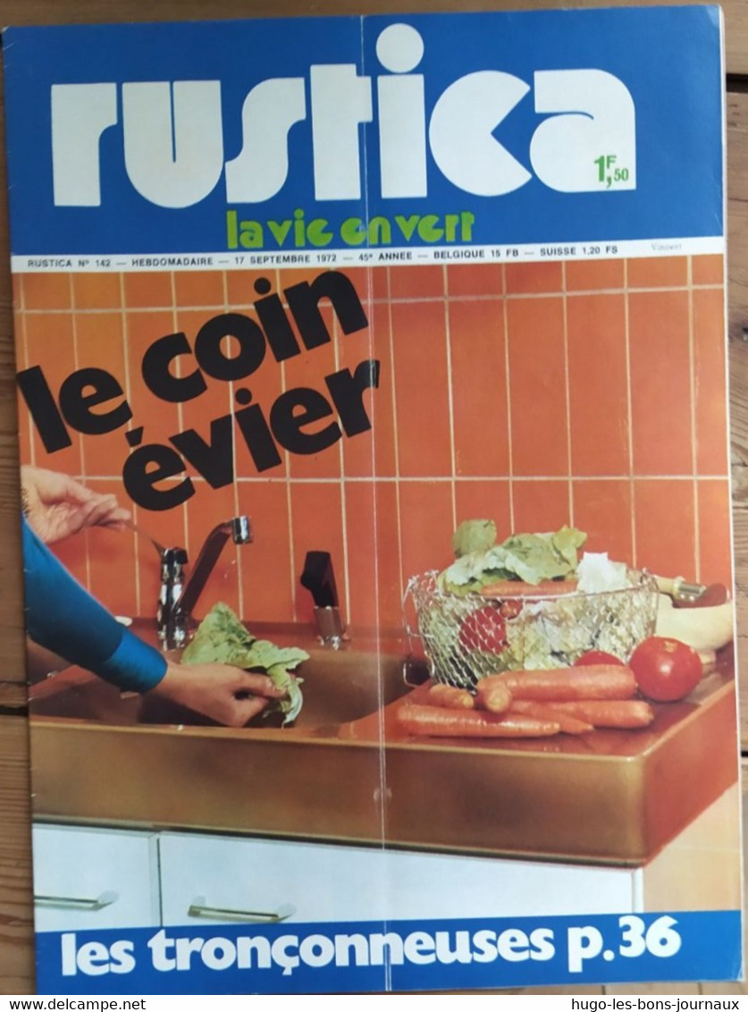 Rustica_N°142_ 17 Septembre 1972_le Coin évier_les Tronçonneuses - Tuinieren