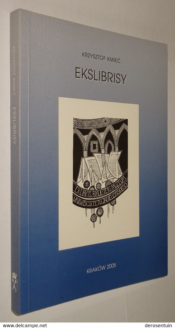 B0729	[Boek] Ekslibrisy / Krzysztof Kmiec. - Krakow : Scripum, 2005 [exlibris Ex Libris Catalogus Grafiek Catalogue] - Cultural