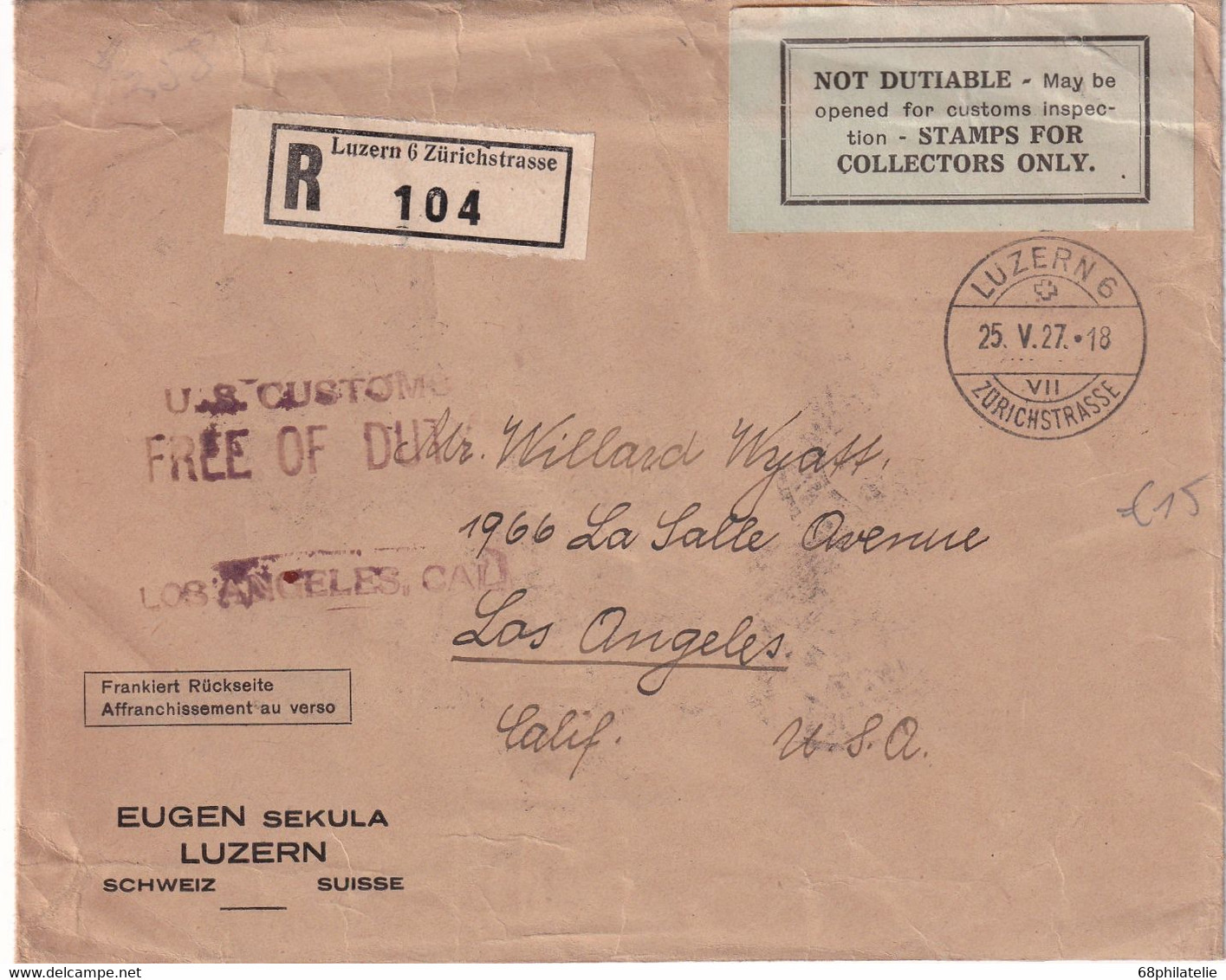 SUISSE 1927 LETTRE RECOMMANDEE DE ZURICH AVEC CACHETY ARRIVEE LOS ANGELES - Other & Unclassified