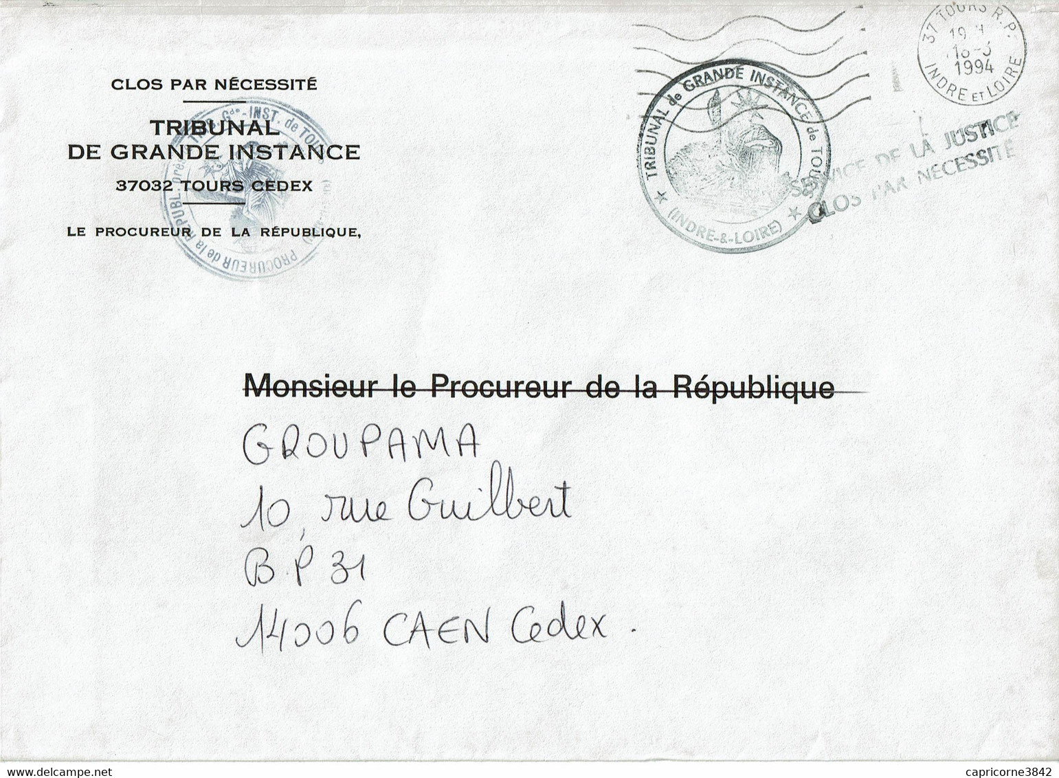 1994 - Tribunal De Grande Instance De Tours En Franchise - Cachet Linéaire "SERVICE DE LA JUSTICE-CLOS PAR NECESSITE" - Civil Frank Covers