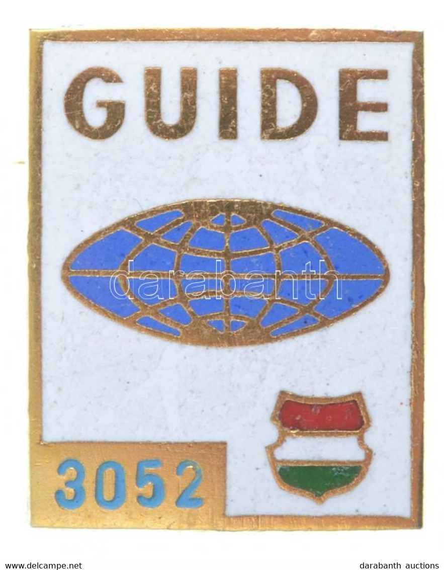 ~1965. "GUIDE (Idegenvezető)" Zománcozott Szolgálati Jelvény, "3052"-es Sorszámmal (28x23mm) T:1- - Zonder Classificatie