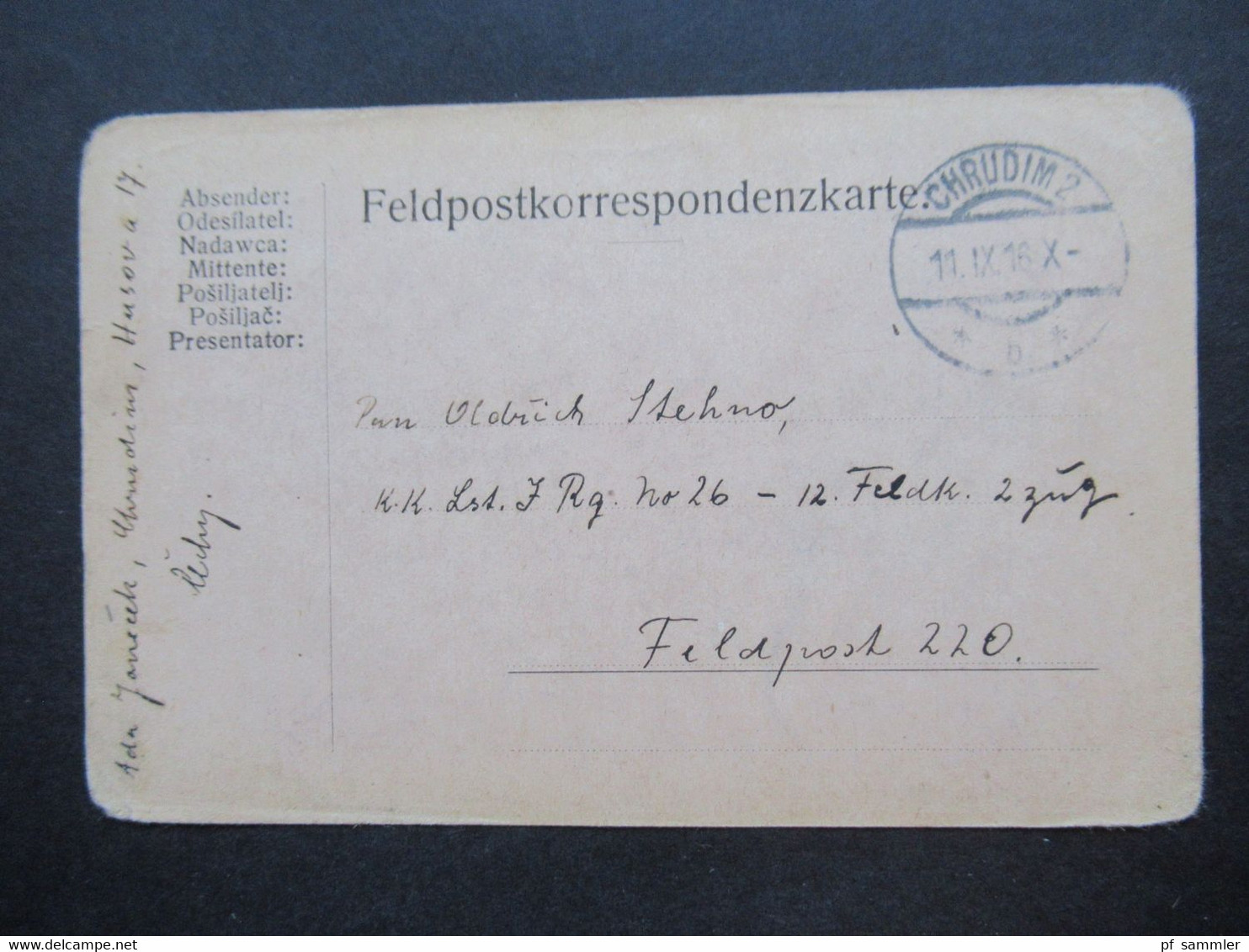 Österreich / Tschechien 1916 Feldpost PK Stempel Chrudim 2 An Das K.K. Landsturm Inf. Rgt. No 26 Feldpost 220 - Brieven En Documenten