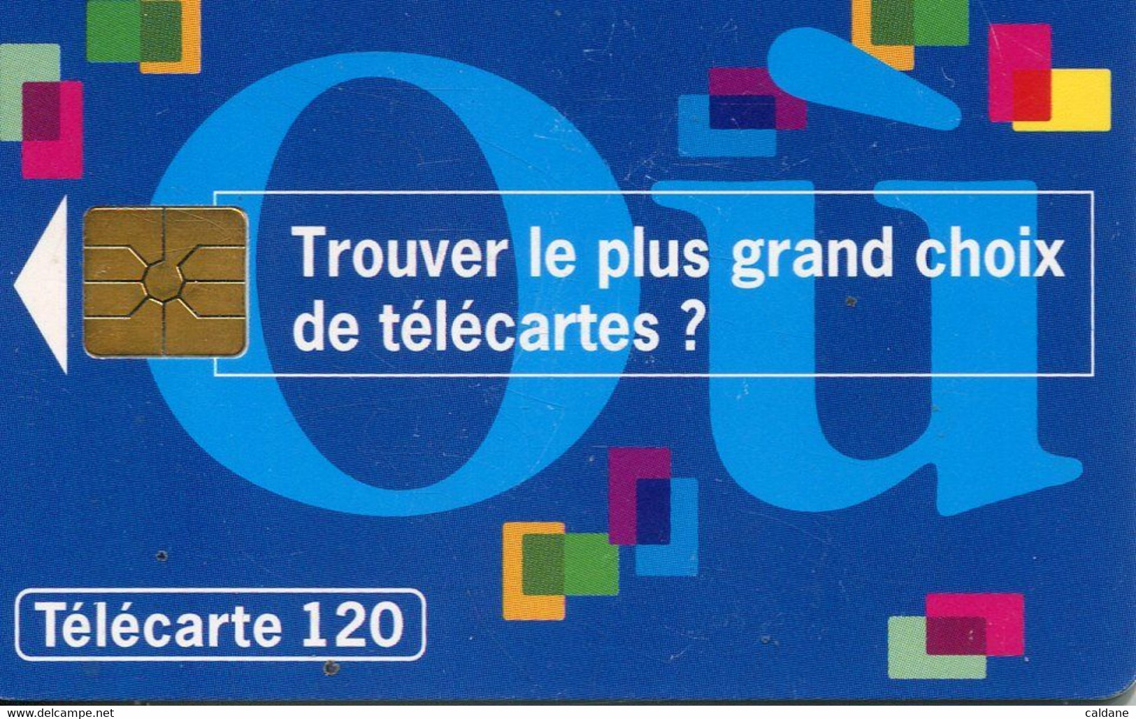 TELECARTE  Trouvez Le Plus Grand Choix De Télécarte?  120 UNITES - Opérateurs Télécom