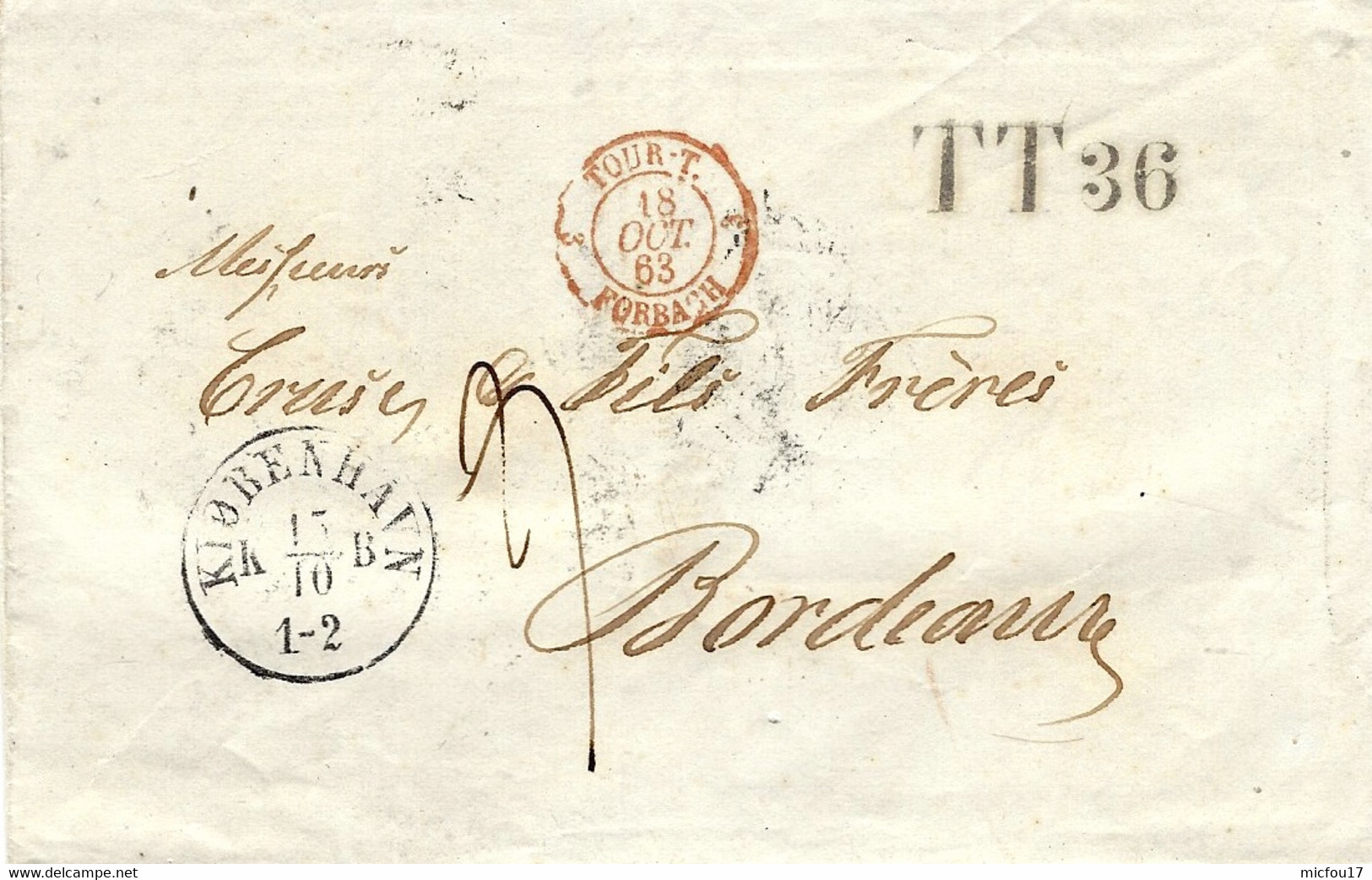 1863- Letter From Copenhagen To Bordeaux ( France )  " T-T 36  " +  Red TOUR-T 3 FORBACH 3 - Transit Hamburg - Covers & Documents