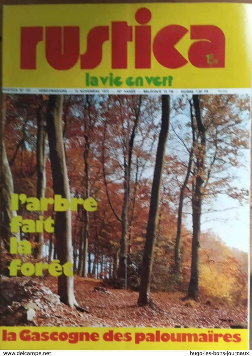 Rustica_N°151_19 Novembre 1972_l'arbre Fait La Forêt_la Gascogne Des Paloumaïres - Tuinieren