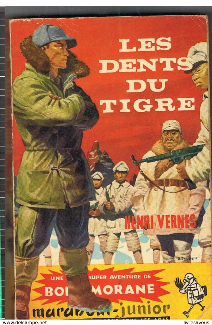 Les Dents Du Tigre De D'Henri Vernes N°134 De 1958 - Marabout Junior