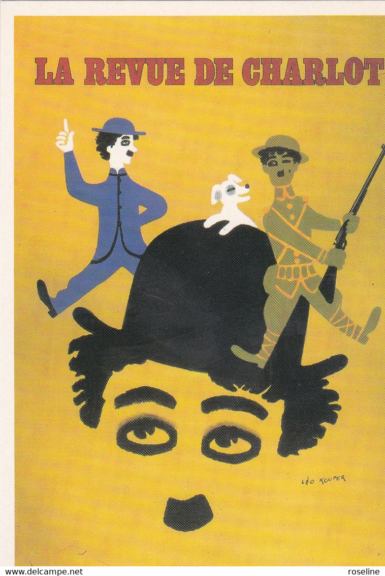 KOUPER  Léo  E505 -  100 Ans Charly Chaplin   La Revue De Charlot -  Chasseur - CPM 10,5x15  TBE 1989 Neuve - Kouper