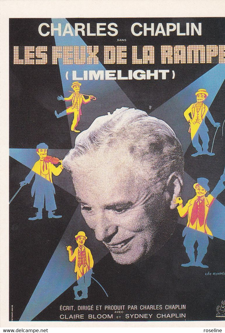 KOUPER  Léo  E509 -  100 Ans Charly Chaplin Charlot  Les  Feux De La Rampe  -  CPM  10,5x15 TBE 1989 Neuve - Kouper