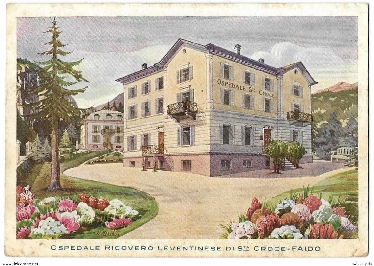 FAIDO: Ospedale Ricovero Leventinese  Sta. Croce 1923 - Faido