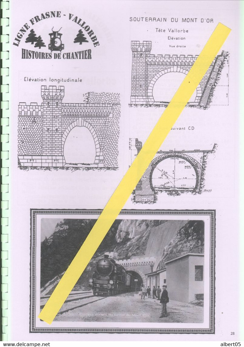 Fascicule N° 13 Ligne Frasne-Vallorbe - Histoires De Chantiers - Années 1914/15 - Obras De Arte