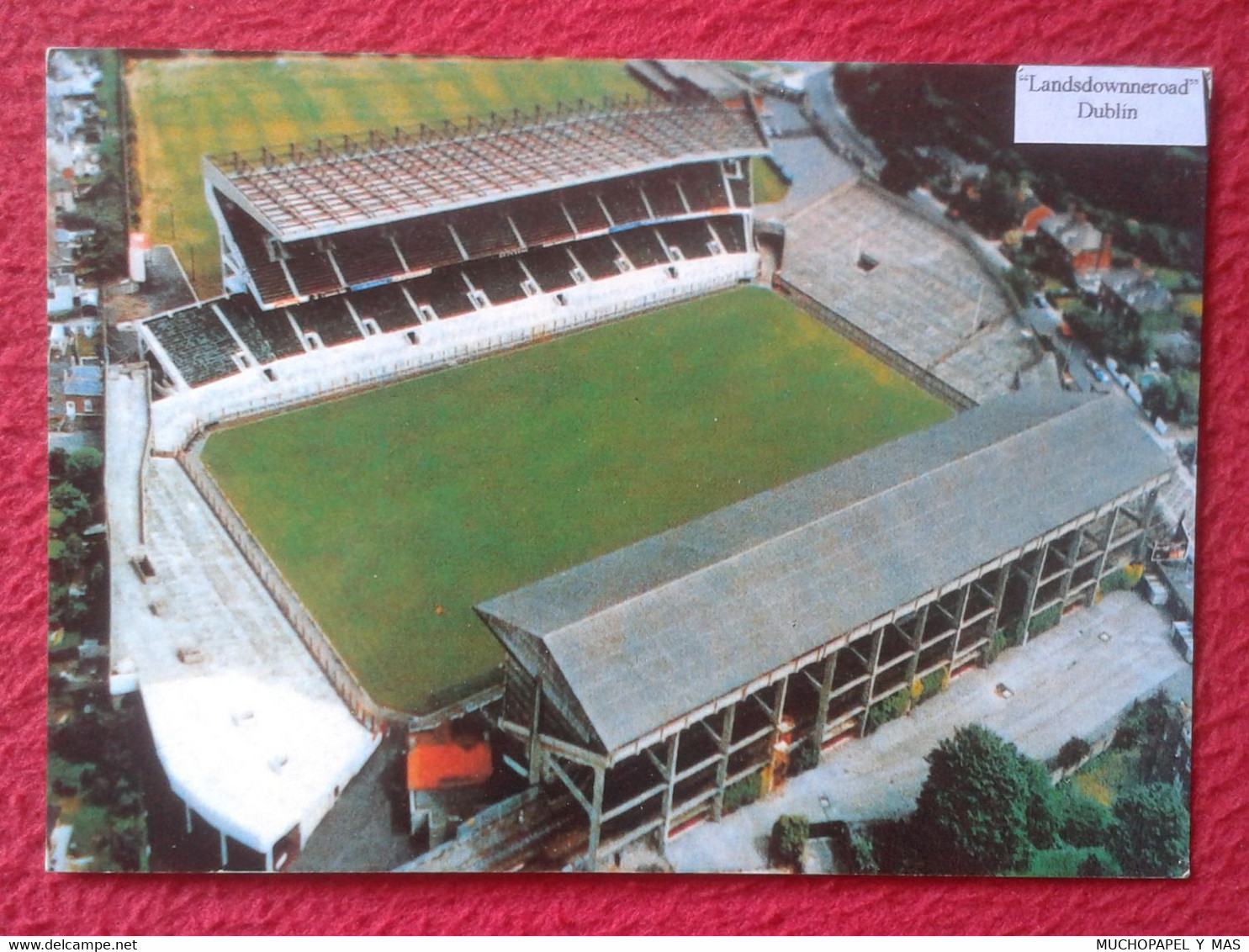 POSTAL POSTCARD CAMPO ESTADIO STADIO STADIUM STADE STADION FÚTBOL FOOTBALL? SOCCER RUGBY ? DUBLIN LANDSDOWNEROAD IRELAND - Fútbol