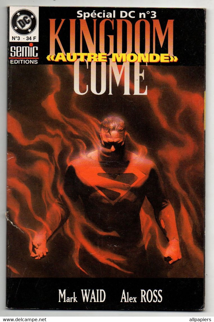 Comics Spécial DC N°3 Kingdom Come "autre Monde" Par Mark Waid Et Alex Ross - éditions Semic De 1997 - Lug & Semic