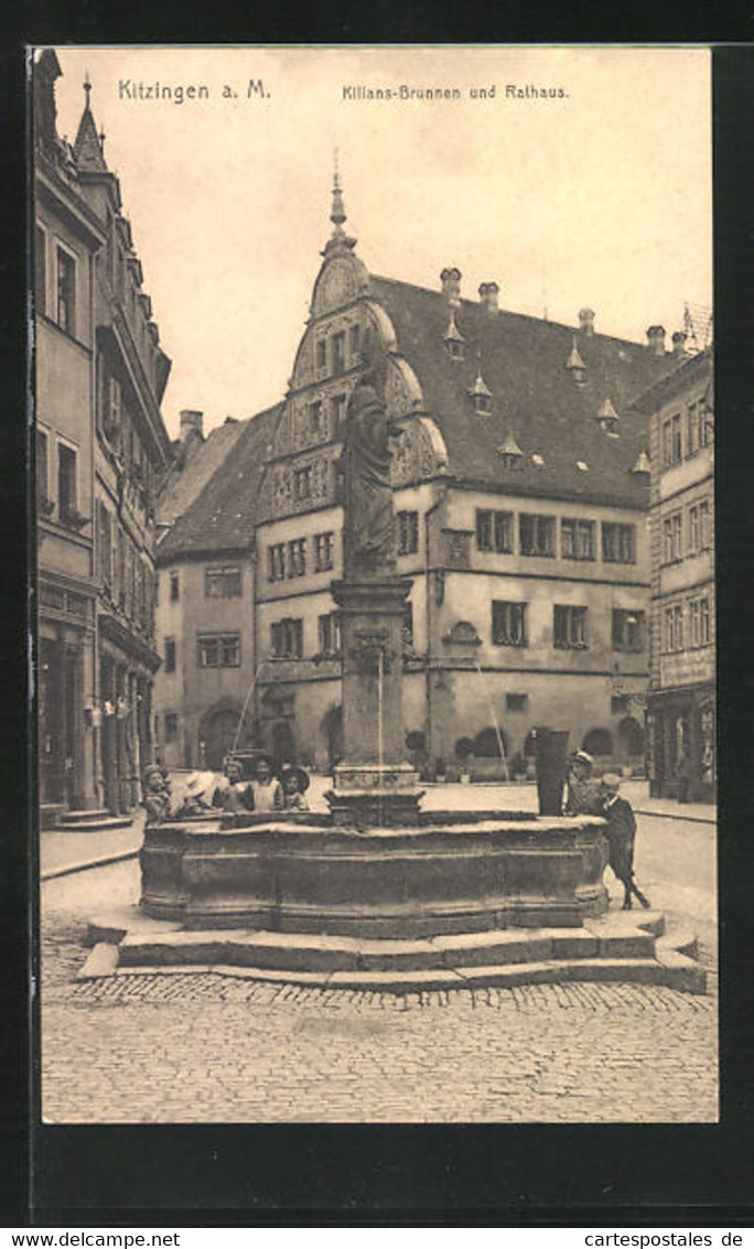 AK Kitzingen A. M., Kilians-Brunnen Mit Geschäften Und Rathaus - Kitzingen