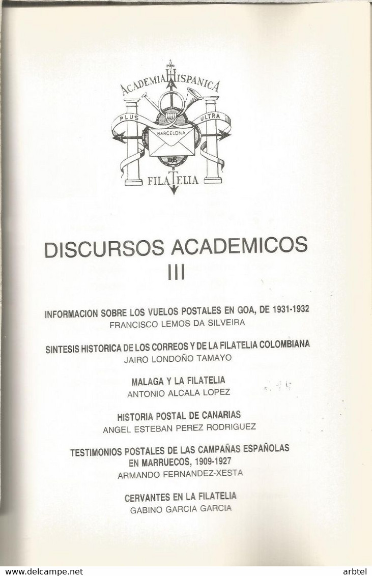 DISCURSOS ACADEMICOS III 145 PAG   VUELOS POSTALES EN GOA 1931-2 DE FRANCISCO LEMOS DA SILVEIRA  SISNTESIS HISTORICA DE - Temas