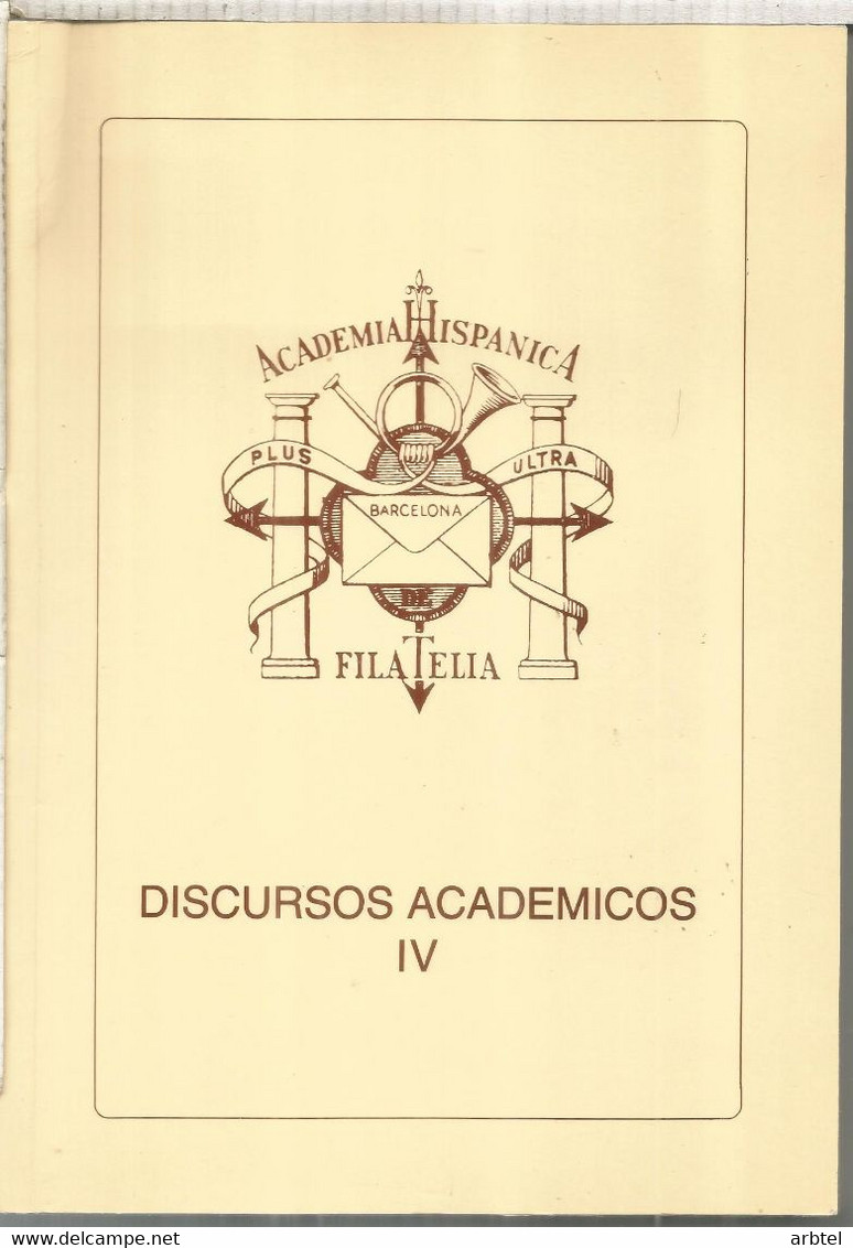 DISCURSOS ACADEMICOS IV HISTORIA POSTAL DE NAVARRA DE LUIS M. MARIN ROYO - Temas