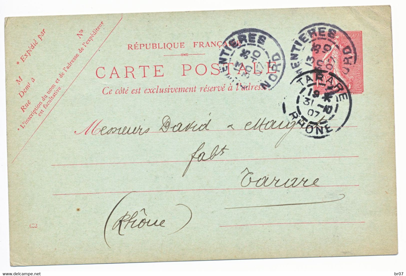 NORD ENTIER POSTAL 10C SEMEUSE LIGNEE REPIQUE CP 1907 ARMENTIERES REPIQUAGE DANSETTE FILATURE DE COTON DE LA LYS - 1877-1920: Semi Modern Period