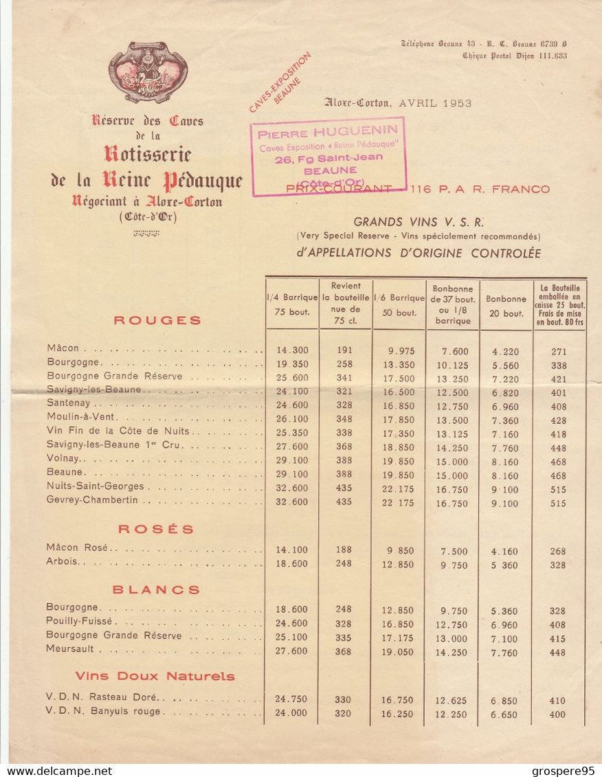 BEAUNE RESERVE DES CAVES DE LA REINE PEDAUQUE NEGOCIANT A ALOXE CORTON 1953 PIERRE HUGUENIN - 1950 - ...