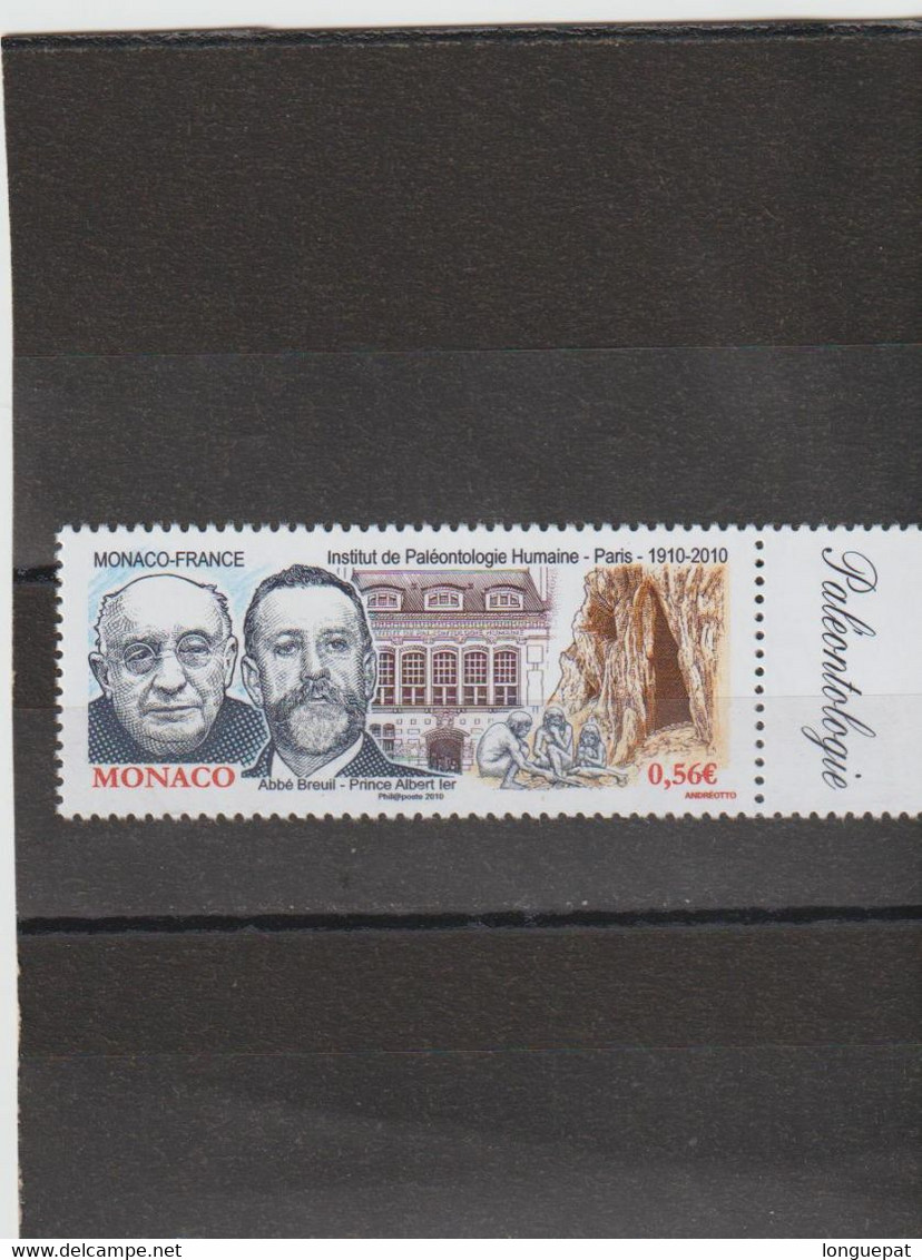 MONACO - Paléontologie - Institut De Paléontologie Humaine à Paris : 100 Ans - Abbé Henri Breuil Et Prince Albert 1er De - Unused Stamps