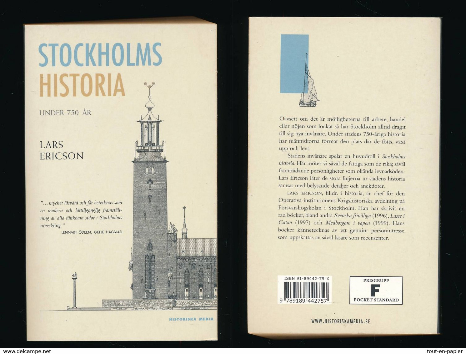 Stockholms Historia Under 750 Ar - LArs Ericson En SUEDOIS - Langues Scandinaves