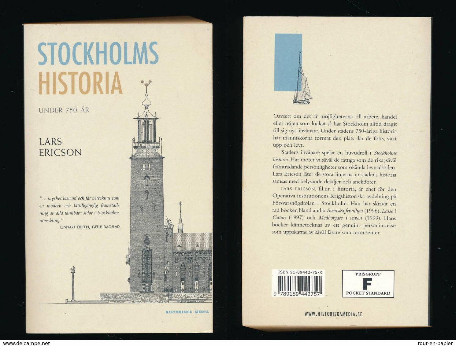 Stockholms Historia Under 750 Ar - LArs Ericson En SUEDOIS - Lingue Scandinave