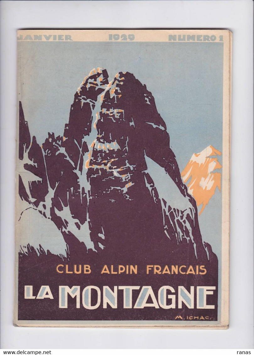 Revue La Montagne 1929 Photos Ski Alpinisme Sport D'hiver Environ 70 Pages Couverture ICHAC N° 1 - 1900 - 1949