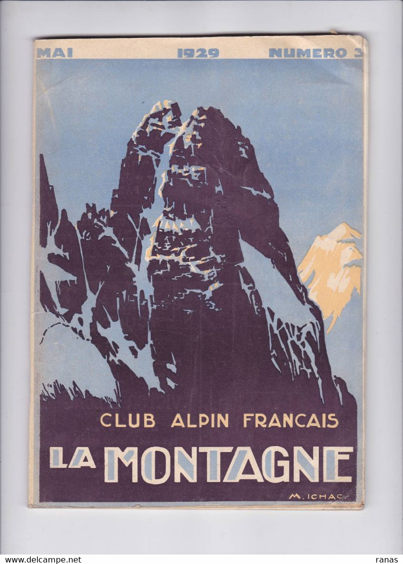 Revue La Montagne 1929 Photos Ski Alpinisme Sport D'hiver Environ 70 Pages Couverture ICHAC N° 3 - 1900 - 1949