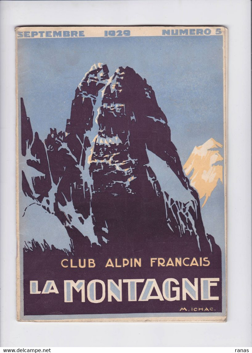 Revue La Montagne 1929 Photos Ski Alpinisme Sport D'hiver Environ 70 Pages Couverture ICHAC N° 5 - 1900 - 1949
