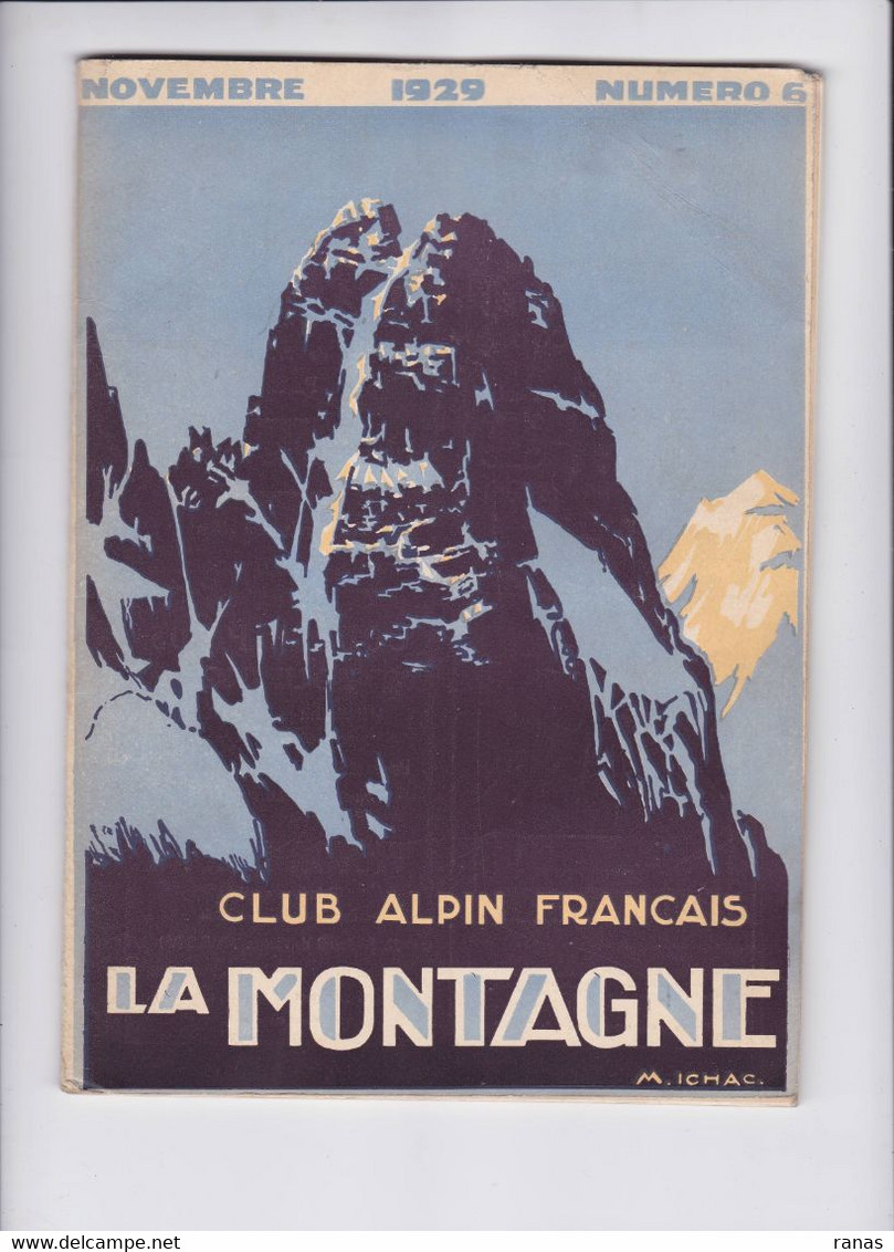 Revue La Montagne 1929 Photos Ski Alpinisme Sport D'hiver Environ 70 Pages Couverture ICHAC N° 6 - 1900 - 1949