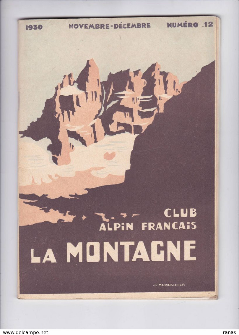 Revue La Montagne 1930 Photos Ski Alpinisme Sport D'hiver Environ 70 Pages Couverture MONROZIER N° 12 - 1900 - 1949