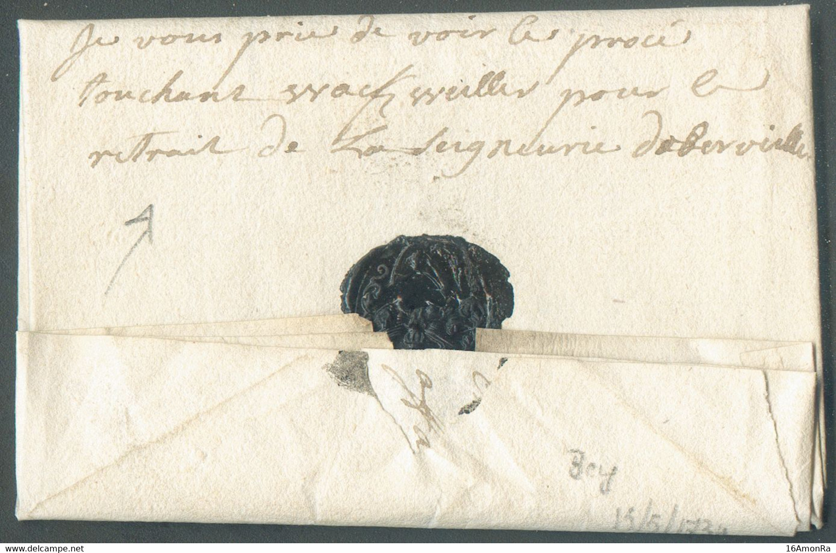 LAC De BERGH le 16 Mai 1734 Vers Adressée à Mr. De Traux, Secrétaire Des Etats Et Avocat Au Conseil Provincial De Luxemb - ...-1852 Préphilatélie