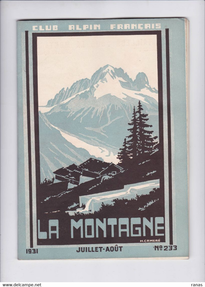 Revue La Montagne 1931 Photos Ski Alpinisme Sport D'hiver Environ 70 Pages Couverture Cameré N° 233 - 1900 - 1949