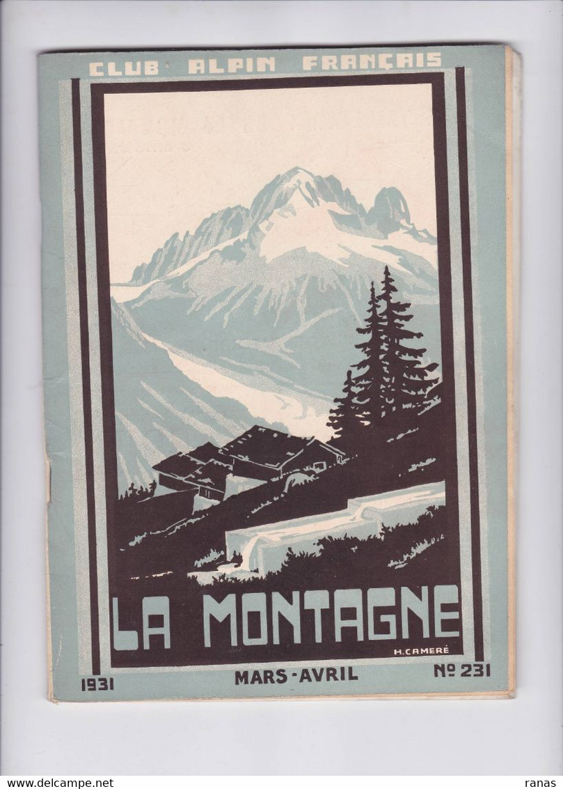 Revue La Montagne 1931 Photos Ski Alpinisme Sport D'hiver Environ 70 Pages Couverture Cameré N° 231 - 1900 - 1949