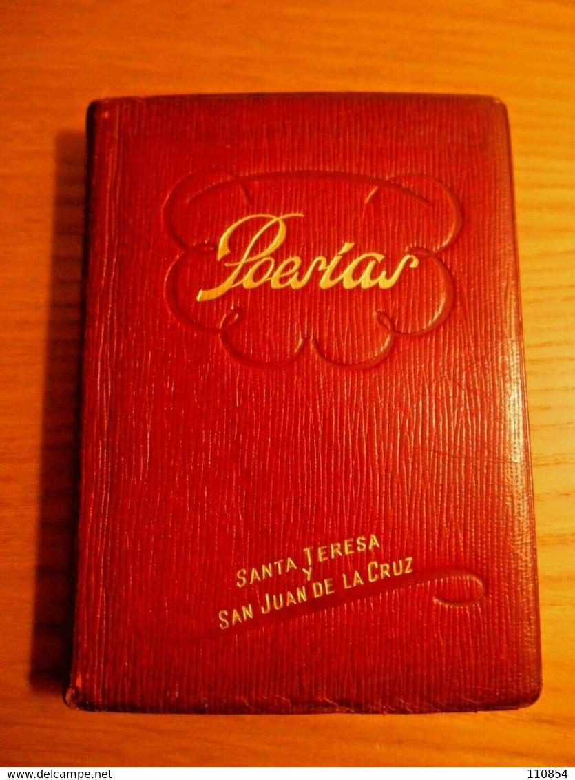 Santa Teresa De Jesus ,San Juan De La Cruz ,Poesias - Madrid 1949 - Poesía