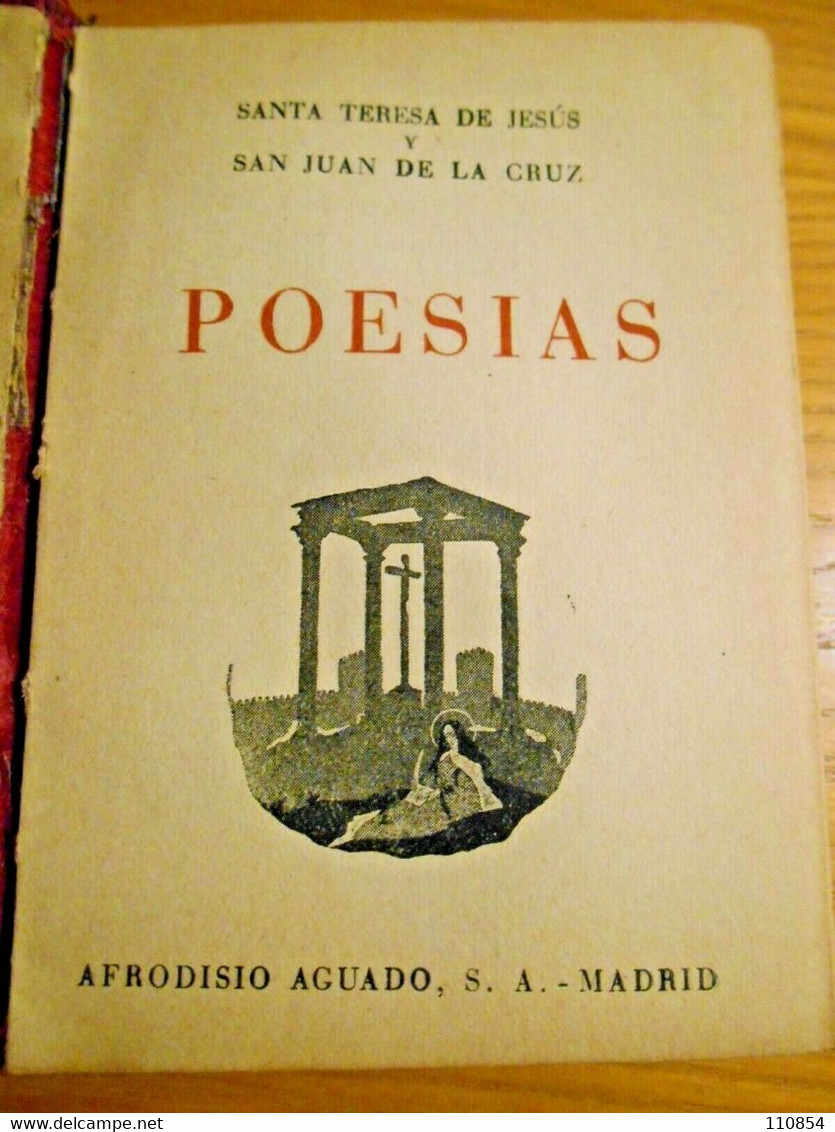 Santa Teresa De Jesus ,San Juan De La Cruz ,Poesias - Madrid 1949 - Poesía